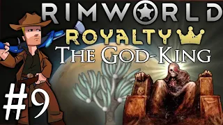 Rimworld Royalty 1.2 | The God-King | Part 9 | Private Bathrooms