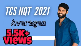 TCS NQT 2021 AVERAGES/SBI , RRB, IBPS, IT Companies , Co- cubes, AMCAT, C-SAT, CRT