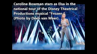 Caroline Bowman as Elsa in the large tour of the Disney Theatrical Productions at Playhouse Square.