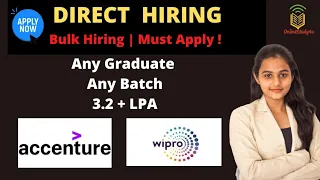 Accenture | Wipro Bulk Hiring Nov 2021| Direct Jobs| Any Graduate | Any Batch| Salary 3+LPA| Apply!