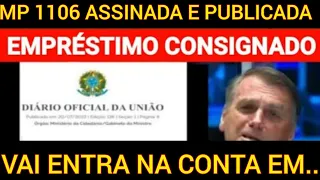 OFICIAL ASSINOU MARGEM EMPRÉSTIMO CONSIGNADO E AUXÍLIO BRASIL MP 1106 04 DE AGOSTO O QUE FALTA?