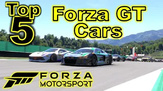 Top 5 BEST Forza GT Cars in Forza Motorsport!