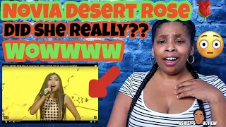 NOVIA DESERT ROSE | REACTION