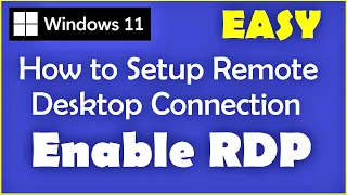 How to Set Up Remote Desktop Connection in Windows 11