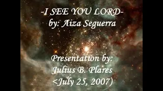 Aiza Seguerra - I See You Lord [Lyric Video]