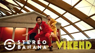 Stereo Banana  - Vikend (Official Video 4K)