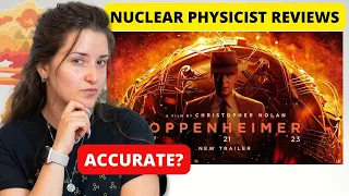 Nuclear Physicist Reviews Oppenheimer