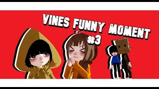 ||MMDxVery Little Nightmare/Little Nightmare 2 || Little Nightmare|| Vines Funny Moment #3||