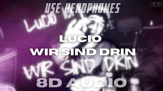 8D AUDIO | Lucio101 - Wir sind drin