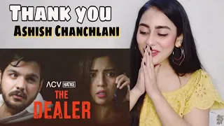 THE DEALER | ACV Hatke | Ashish Chanchlani | Barkha Singh | Illumi Girl Reaction