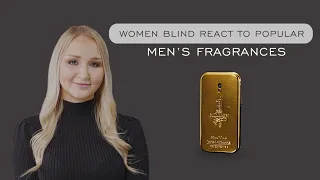 Women Blind React To Popular Men's Fragrances (YSL, Montblanc, Versace, D&G & More)