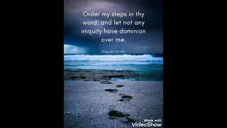 Order my steps in thy word