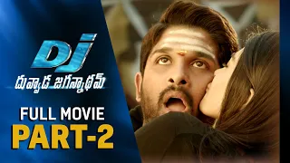 DJ Duvvada Jagannadham Full Movie Part 2 | Allu Arjun, Pooja Hegde | Harish Shankar