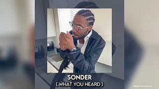 sonder • what you heard {sped up}