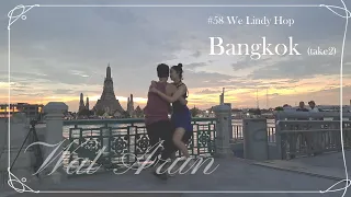 We Lindy Hop Bangkok #58 take2