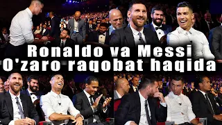 Ronaldu va Messi. O'zaro raqobat haqida