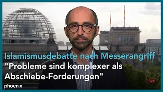 Abschiebungs-Debatte nach Messerattacke: Eren Güvercin im Interview | 04.06.24