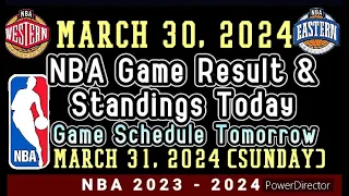 NBA Standings & Game Result Today | March 30, 2024 #nba #standings #games #results #schedule