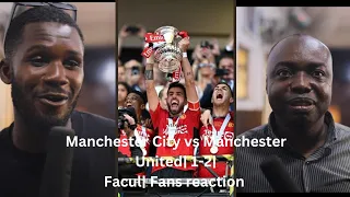 EXCLUSIVE FAN REACTIONS! Manchester City vs Manchester United 1-2 | FA Cup Final