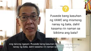 Nanay na nang-aabuso ng anak, pwedeng nang kasuhan ng VAWC!