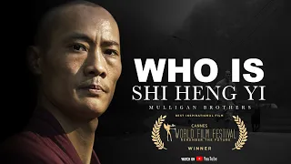 Who Is Master Shi Heng Yi? | By Mulligan Brothers