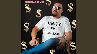 I’m Dollar (Remix by FuzzDead)