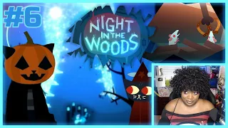 I Am The Bandit Queen | Night In The Woods [Part 6]