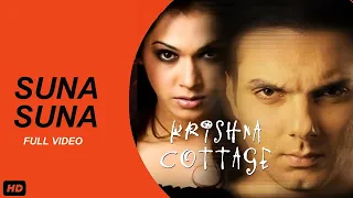 Suna Suna ! Krishna Cottage 2004 ! 4k Ultra Hd ! 5.1 Dolby Digital !  Sohail Khan ! Anita ! Ishaa