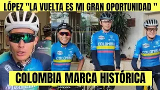 Miguel Angel Lopez HABLA DE SU GRAN OPORTUNIDAD / COLOMBIA REFERENTE MUNDIAL EN GRANDES VUELTAS