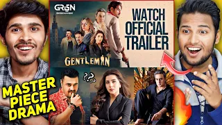 Gentleman Teaser's & Trailer Reaction 😍🔥 | Another Blockbuster Drama 😈🔥| Humayon Saeed | Yumna Zaidi