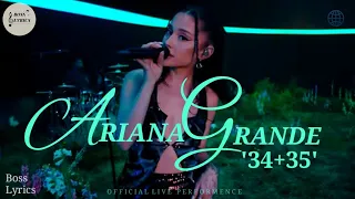 Ariana Grande - 34+35 (Official Live Performance) | Vevo (Lyrics)