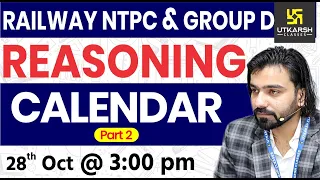 Railway NTPC & Group D Reasoning | Calendar #2 | Reasoning short tricks |  By Akshay Gaur Sir