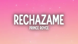 Prince Royce - Rechazame (Letra/Lyrics)