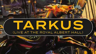 Emerson, Lake & Palmer - Tarkus (Live at the Royal Albert Hall) [Official Audio]