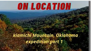 Oklahoma Expedition Part One