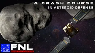 DART | A Crash Course in Asteroid Defense | Kopernik FNL