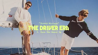 THE DRIVER ERA - Turn the music up (Audio)