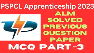 PSPCL Lineman Apprenticeship 2023 || Solved ALM Previous Question Paper || Part -3