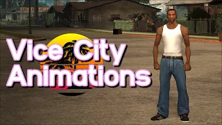 GTA SA: Enhanced Vice City Animations