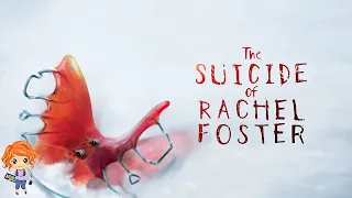 Suicide of Rachel Foster | Full Game Playthrough (No Commentary)