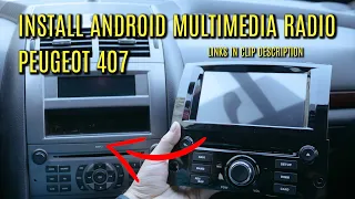 Install Android Multimedia Unit on Peugeot 407