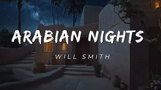 Arabian Nights(Lyrics)  | Will Smith | English | Aladdin (2019)