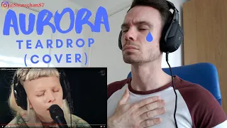 FIRST TIME hearing Aurora - Teardrop (Cover)