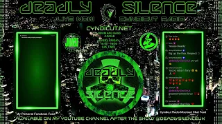 Deadly Silence - Live Recording - Drum And Bass / Jungle - Cyndicut Radio - 17/05/2024