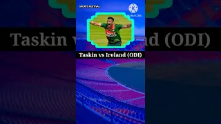 Taskin Ahmed Bowling Against Ireland | Taskin Ahmed Wickets #shorts #cricketshorts | Sports Festival