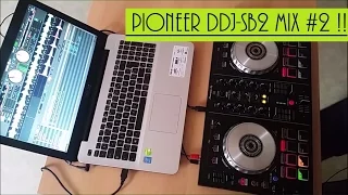 Pioneer DDJ-SB2 - Mix #2 [BIG ROOM/Electro/House/EDM] Beginner