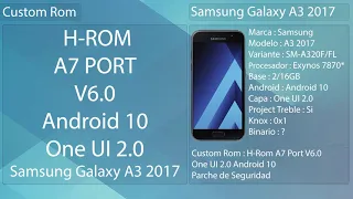 H-Rom A7 Port V6.0 - One UI 2.0 Android 10 - Samsung Galaxy A3 2017