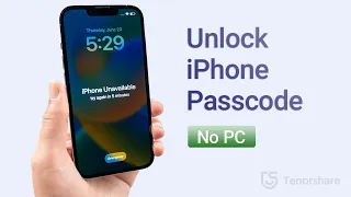 How to Unlock iPhone Passcode without Computer If Forgot