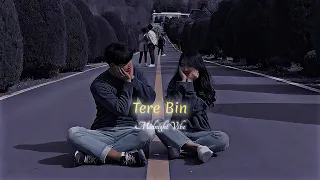 Tere Bin - (Slowed + Reverb) Lofi-Remix | Rahat Fateh Ali Khan