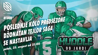 99 jardi No.148 | NFL 2023. | Najava poslednjeg kola predsezone | Džonatan Tejlor saga se nastavlja